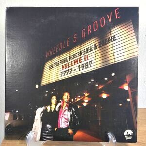 Wheedle’s Groove: Seattle Funk, Modern Soul & Boogie Vol. II 1972–1987